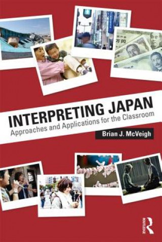 Kniha Interpreting Japan Brian McVeigh