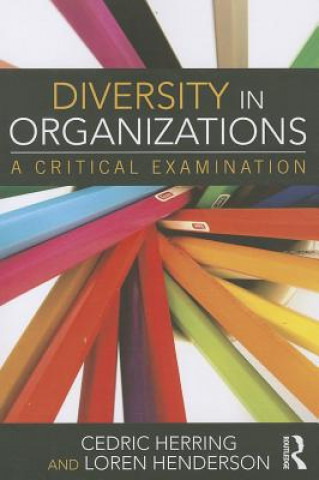 Kniha Diversity in Organizations Cedric Herring