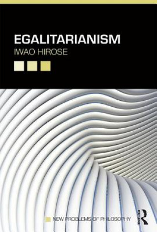 Kniha Egalitarianism Iwao Hirose