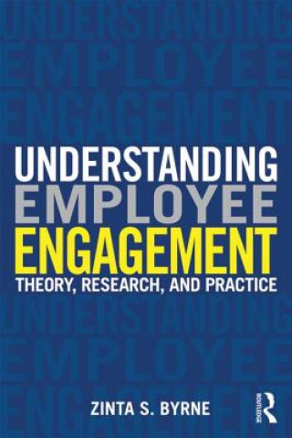 Kniha Understanding Employee Engagement Zinta Byrne