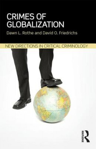 Livre Crimes of Globalization Dawn Rothe