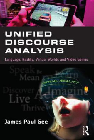 Kniha Unified Discourse Analysis James Paul Gee