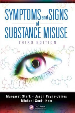 Książka Symptoms and Signs of Substance Misuse Margaret Stark