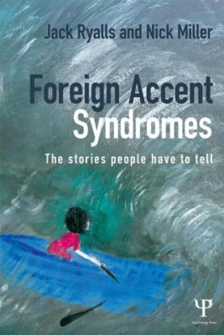 Книга Foreign Accent Syndromes Jack Ryalls