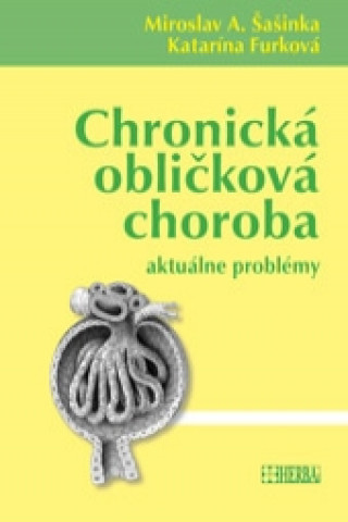 Kniha Chronická obličková choroba Katarína Furková