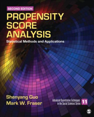 Kniha Propensity Score Analysis Shenyang Guo
