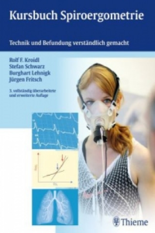 Könyv Kursbuch Spiroergometrie Rolf Kroidl