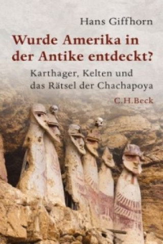 Βιβλίο Wurde Amerika in der Antike entdeckt? Hans Giffhorn