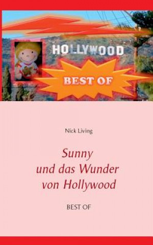 Knjiga Sunny und das Wunder von Hollywood Nick Living