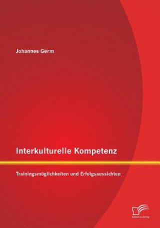 Livre Interkulturelle Kompetenz Johannes Germ