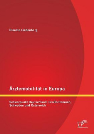 Book AErztemobilitat in Europa Claudia Liebenberg