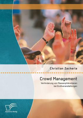 Carte Crowd Management Christian Zacherle