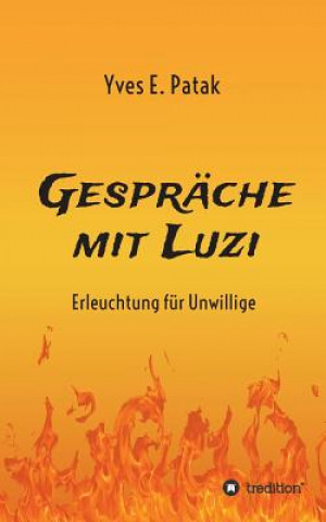 Buch Gesprache mit Luzi Yves Patak