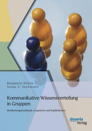 Buch Kommunikative Wissensverteilung in Gruppen Benjamin Klatte