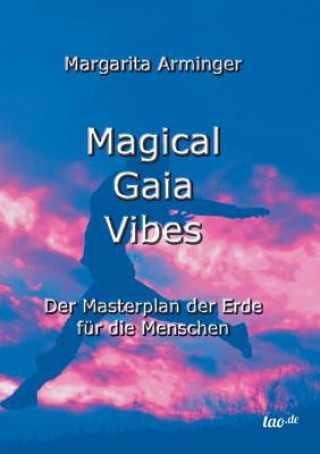 Książka Magical Gaia Vibes Margarita Arminger