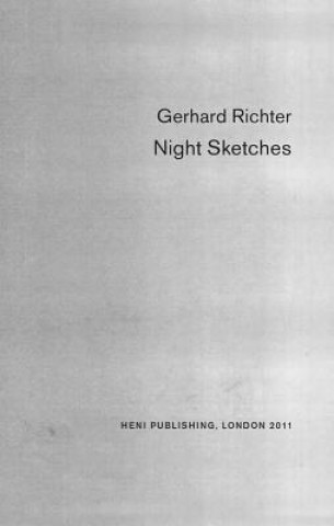 Könyv Gerhard Richter: Night Sketches Gerhard Richter