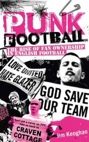 Könyv Punk Football Jim Keoghan