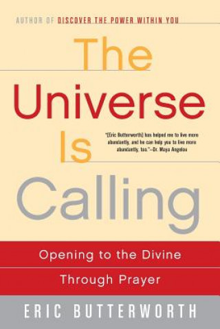 Книга Universe Is Calling Eric Butterworth