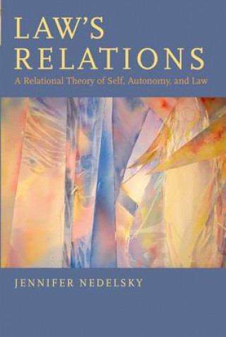 Kniha Law's Relations Jennifer Nedelsky