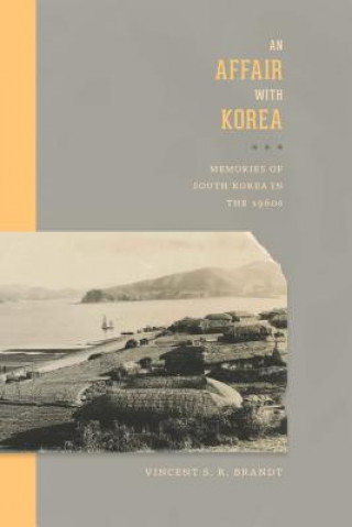 Książka Affair with Korea Vincent S.R. Brandt