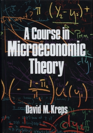 Könyv Course in Microeconomic Theory David M. Kreps