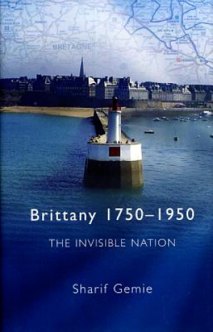 Książka Brittany 1750-1950 Sharif Gemie