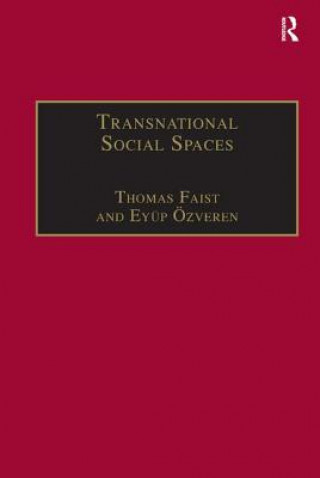 Książka Transnational Social Spaces Thomas Faist