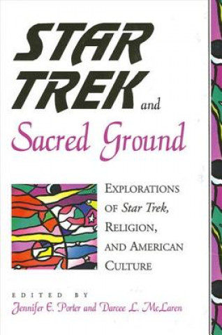 Book Star Trek and Sacred Ground Jennifer E. Porter