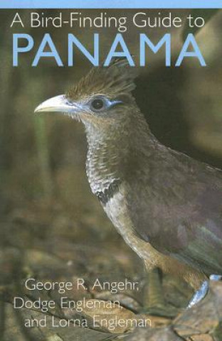 Knjiga Bird-Finding Guide to Panama George R Angehr