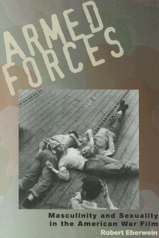 Livre Armed Forces Robert Eberwein