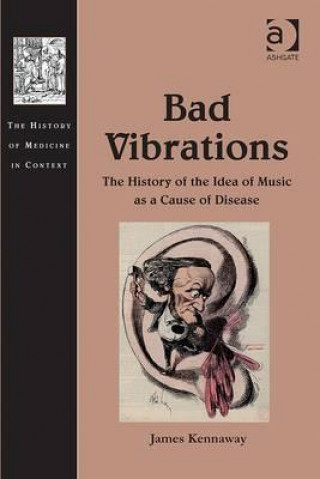 Kniha Bad Vibrations James Kennaway