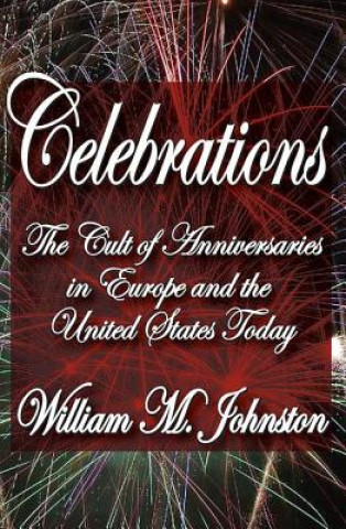 Buch Celebrations William M. Johnston