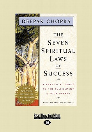 Carte Seven Spiritual Laws of Success Deepak Chopra