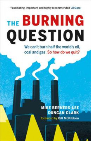 Kniha Burning Question Mike Berners-Lee