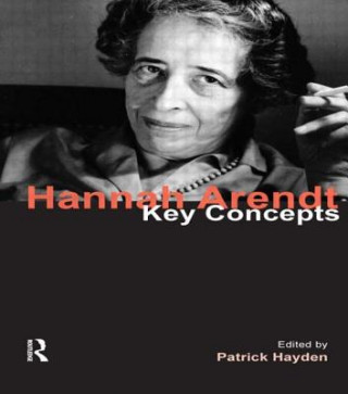 Kniha Hannah Arendt Patrick Hayden