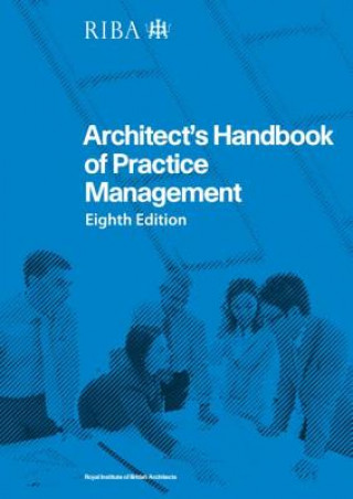 Carte Architect's Handbook of Practice Management Nigel Ostime