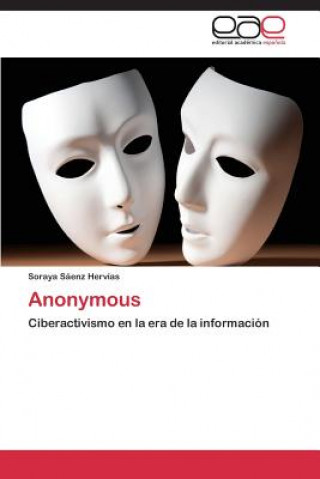 Knjiga Anonymous Soraya Sáenz Hervías