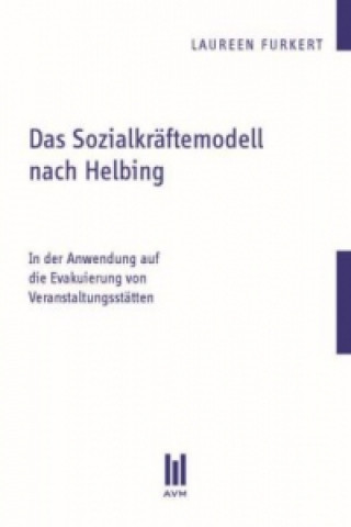 Kniha Das Sozialkräftemodell nach Helbing Laureen Furkert