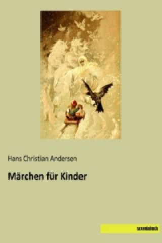 Książka Märchen für Kinder Hans Christian Andersen