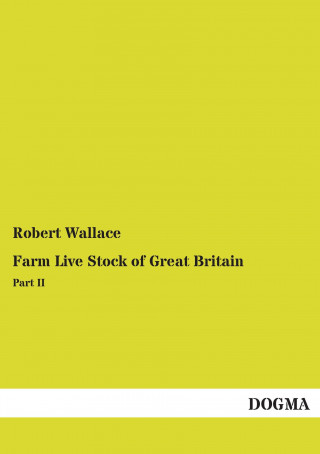 Carte Farm Live Stock of Great Britain Robert Wallace