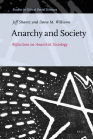 Carte Anarchy & Society Jeffrey Shantz