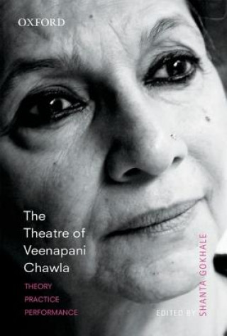 Kniha Theatre of Veenapani Chawla Shanta Gokhale