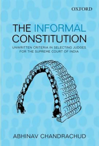 Könyv Informal Constitution Chandrachud