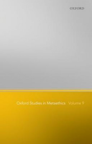 Könyv Oxford Studies in Metaethics, Volume 9 Russ ShaferLandau