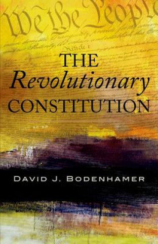 Livre Revolutionary Constitution Bodenhamer