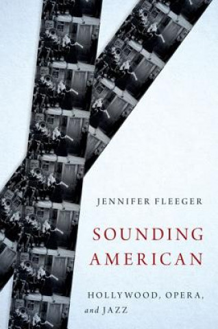 Könyv Sounding American Jennifer Fleeger