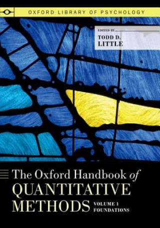 Kniha Oxford Handbook of Quantitative Methods, Volume 1 Todd D. Little