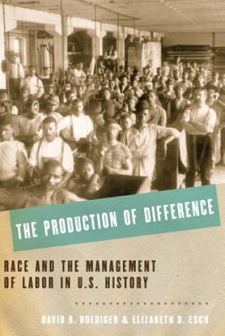 Книга Production of Difference Roediger