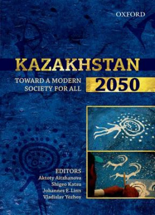 Kniha Kazakhstan 2050 Aktoty Aitzhanova