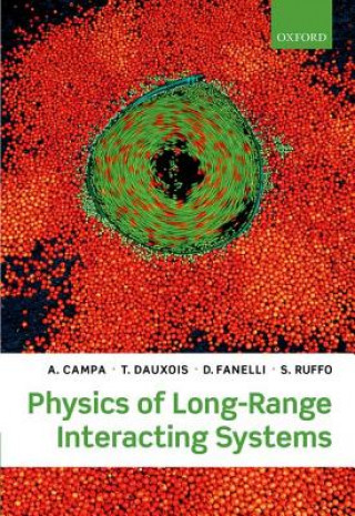 Książka Physics of Long-Range Interacting Systems A Campa